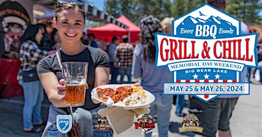2024  Big Bear Grill & Chill Craft Beer & Food Festival primary image