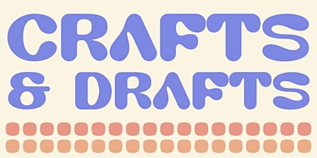 Crafts & Drafts at Welltown Brewing