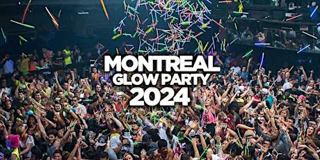 Imagem principal de MONTREAL GLOW PARTY 2024 @ JET NIGHTCLUB | OFFICIAL MEGA PARTY!