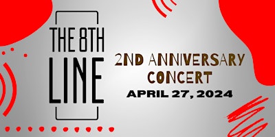 Imagem principal do evento The 8th Line 2nd Anniversary Concert