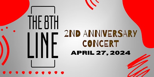 Imagem principal do evento The 8th Line 2nd Anniversary Concert