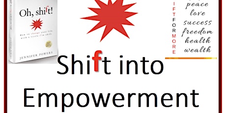 Shift into Empowerment