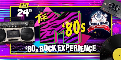 Imagem principal do evento The M '80s  Rock Experience