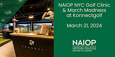 NAIOP NYC Golf Clinic & March Madness primary image