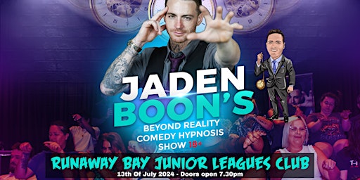 Primaire afbeelding van Beyond Reality - Jaden Boon's Comedy Hypnosis Show 18+