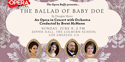 Imagem principal do evento The Ballad of Baby Doe, An Opera in Concert