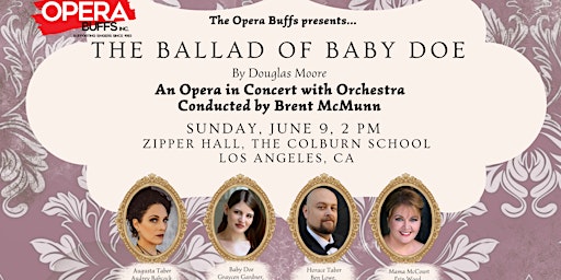 The Ballad of Baby Doe, An Opera in Concert  primärbild