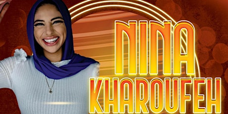 NINA KHAROUFEH LIVE AT UPTOWN COMEDY CORNER 1 NIGHT ONLY ... !!!!