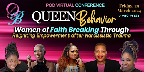 Queen Behavior Pod Virtual Conference