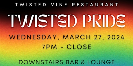 Twisted Pride - March 2024 primary image
