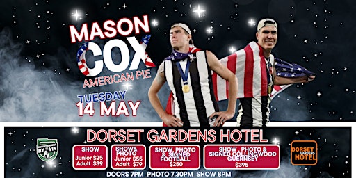 American Pie 'Mason Cox' LIVE at Dorset Gardens Hotel! primary image