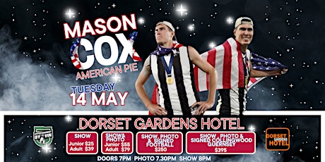 American Pie 'Mason Cox' LIVE at Dorset Gardens Hotel!