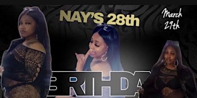 Nay's 28th Birthday primary image