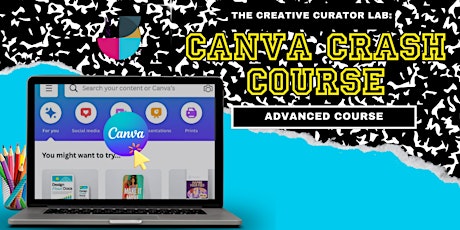 Canva Crash Course-Advanced