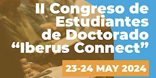 Immagine principale di II Congreso de Estudiantes de Doctorado Iberus Connect (CEDIC) 2024 