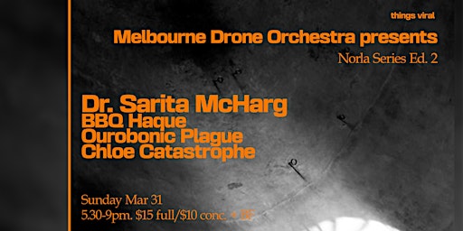 Imagem principal do evento Melbourne Drone Orchestra presents: Norla Series Ed. 2/5