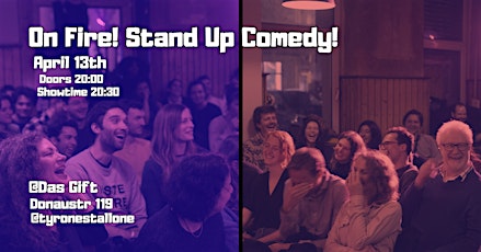 Hauptbild für On Fire! Scorching Stand Up Comedy!