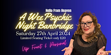 A Wee  Psychic Night in Banbridge