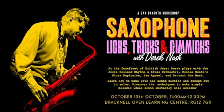 Saxophone Licks, Tricks & Gimmicks with Derek Nash (Saxophone Workshop) primary image