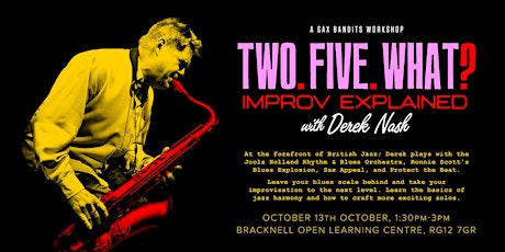 Two Five What? Improv Explained with Derek Nash (Saxophone Workshop) primary image
