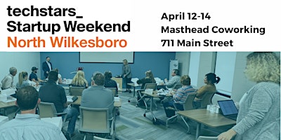 Primaire afbeelding van Techstars Startup Weekend at Masthead Coworking - North Wilkesboro