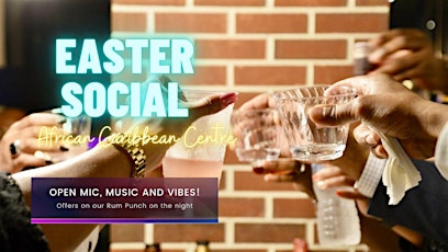 ACC Easter Social:  Open Mic