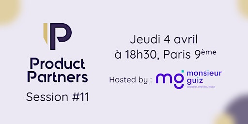 Product Partners - Session #11 @Monsieur Guiz  primärbild