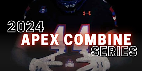 2024 Apex Combine Series