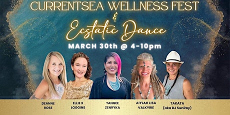 Imagem principal do evento CurrentSea Wellness Fest+Ecstatic Dance