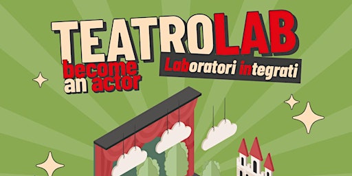 Imagem principal do evento TETAROLAB - Become an Actor! Laboratori Integrati
