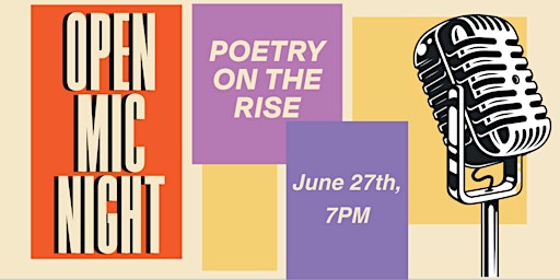 Image principale de Poetry on the Rise: Open Mic Night