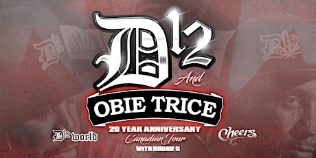 D12 & Obie Trice in Winnipeg April 8th at Bulldog Event Centre w Robbie G