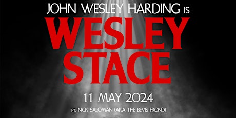 John Wesley Harding is Wesley Stace