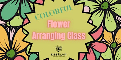 Colorful Flower Arranging Class primary image