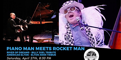 Imagem principal do evento Piano Man Meets Rocket Man - River of Dreams & American Elton at WBC