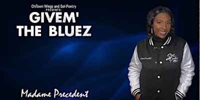 Givem' the Bluez - Madame Precedent primary image