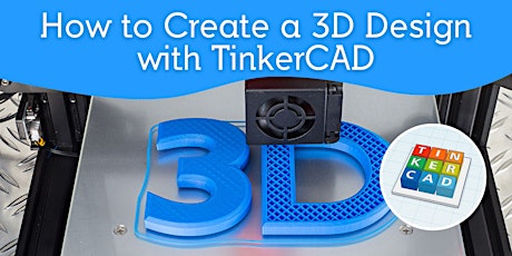 How to Create a 3D Design with TinkerCAD