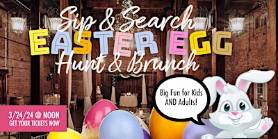 Sip & Search Easter Egg Hunt & Brunch Back by Popular Demand!