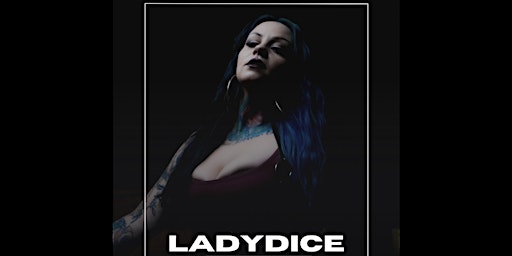 Imagem principal do evento LadyDice Live at The Gem