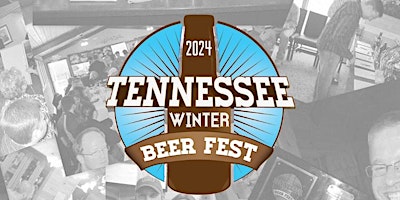Tennessee Winter Beer Fest 2024 @3pm primary image