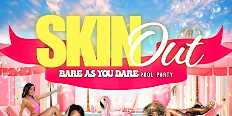 Skin Out Pool Party primary image