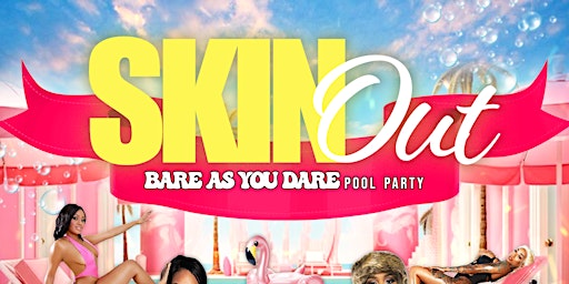 Imagen principal de Skin Out Pool Party