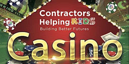 Imagem principal do evento Contractors Helping Kids Casino Night 2024