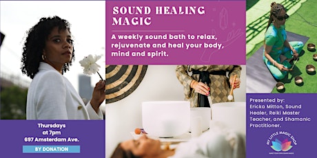 4/25: Sound Healing Magic with Ericka Mitton