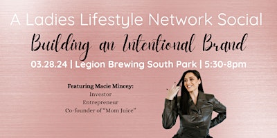 Imagem principal do evento Building an Intentional Brand - A Ladies Lifestyle Network Social