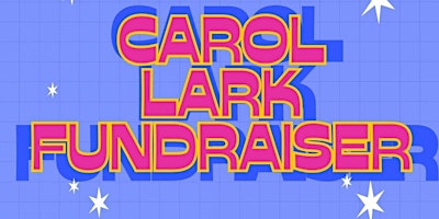 Image principale de Carol Lark Fundraiser