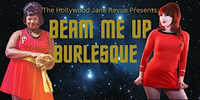 Primaire afbeelding van Beam Me Up Burlesque