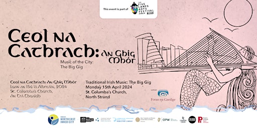 Immagine principale di Ceol na Cathrach: An Ghig Mhór (Music of the City: The Big Gig) 