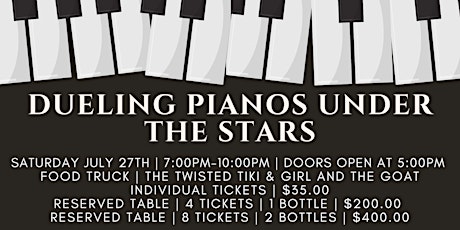 Dueling Pianos Under The Stars