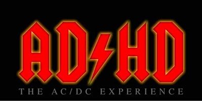 Immagine principale di ADHD - The AC/DC Experience wsg Stone Temple Posers 